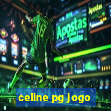 celine pg jogo